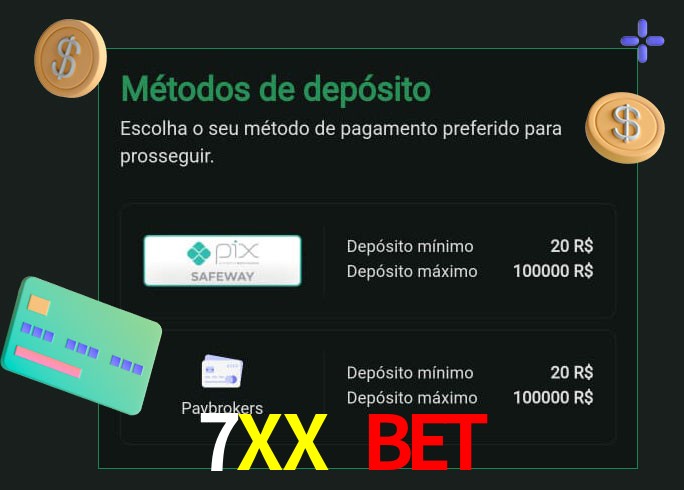 O cassino 7XX Bet oferece uma grande variedade de métodos de pagamento